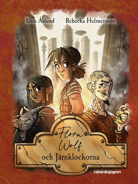 Flora Wolf och Järnklockorna (e-bok) av Linn Ås