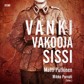 Vanki, vakooja, sissi (ljudbok) av Matti Putkin