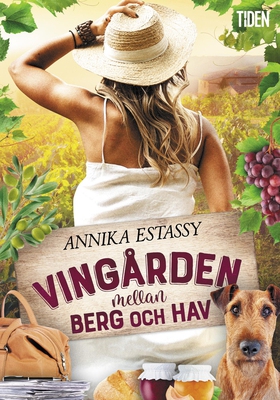 Vingården mellan berg och hav (e-bok) av Annika