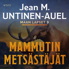 Mammutin metsästäjät (ljudbok) av Jean M. Untin