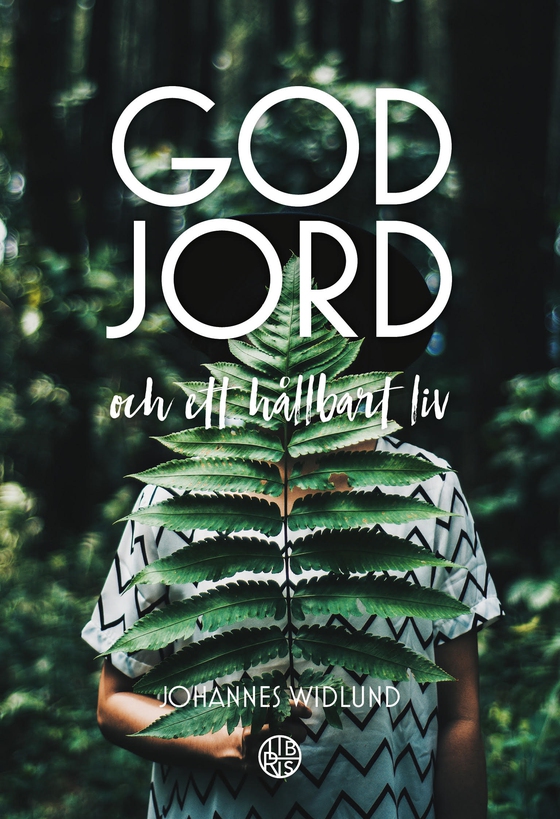 God jord – och ett hållbart liv