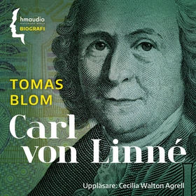 Carl von Linné (ljudbok) av Tomas Blom
