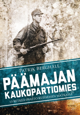 Päämajan kaukopartiomies (e-bok) av Patrik Berg