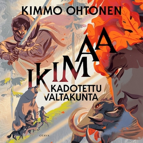 Ikimaa - Kadotettu valtakunta (ljudbok) av Kimm