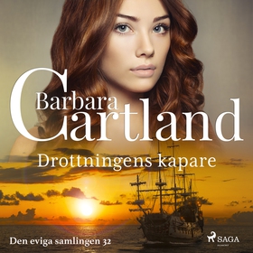 Drottningens kapare (ljudbok) av Barbara Cartla