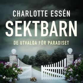 Sektbarn (ljudbok) av Charlotte Essén