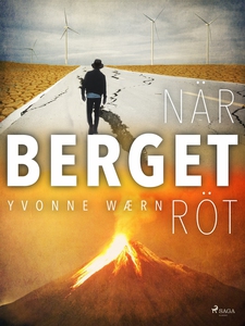 När berget röt (e-bok) av Yvonne Wærn