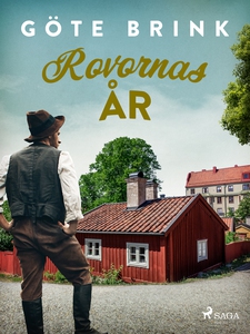 Rovornas år (e-bok) av Göte Brink