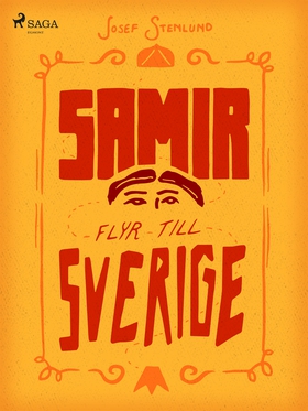 Samir flyr till Sverige (e-bok) av Josef Stenlu