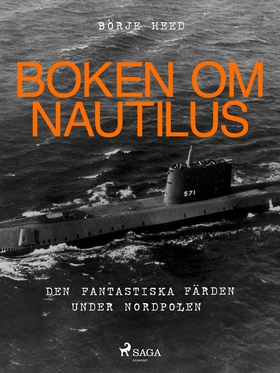 Boken om Nautilus (e-bok) av Börje Heed