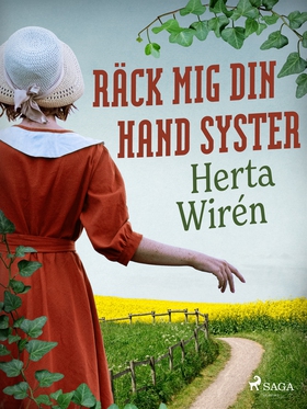 Räck mig din hand syster (e-bok) av Herta Wirén