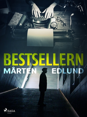 Bestsellern (e-bok) av Mårten Edlund