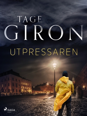 Utpressaren (e-bok) av Tage Giron