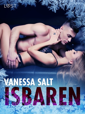 Isbaren - erotisk novell (e-bok) av Vanessa Sal