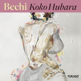 Bechi (ljudbok) av Koko Hubara