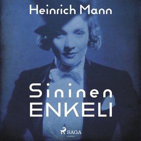 Sininen enkeli (ljudbok) av Heinrich Mann