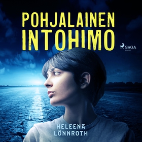 Pohjalainen intohimo (ljudbok) av Heleena Lönnr