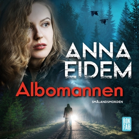Albomannen (ljudbok) av Anna Eidem