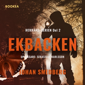 Ekbacken (ljudbok) av Johan Smedberg