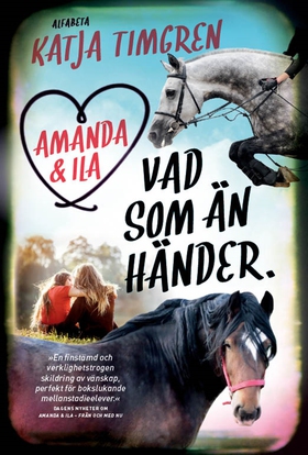 Amanda & Ila : Vad som än händer (e-bok) av Kat