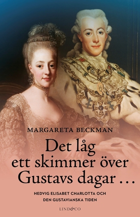 Det låg ett skimmer över Gustavs dagar… (e-bok)