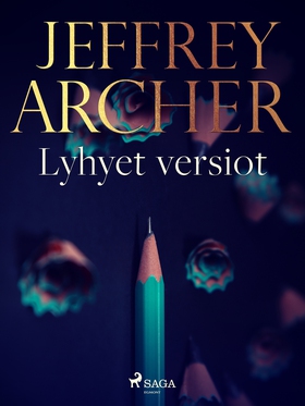 Lyhyet versiot (e-bok) av Jeffrey Archer