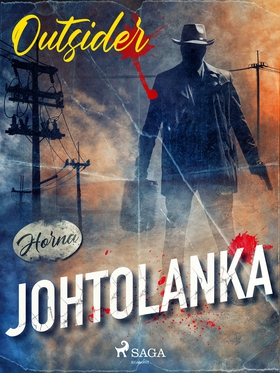 Johtolanka (e-bok) av Outsider