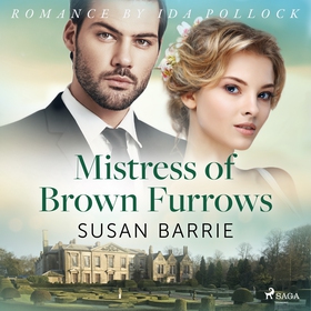 Mistress of Brown Furrows (ljudbok) av Susan Ba
