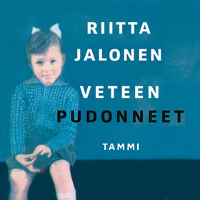 Veteen pudonneet (ljudbok) av Riitta Jalonen