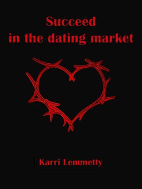 Succeed in the dating market: seduce the woman 