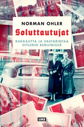 Soluttautujat (e-bok) av Norman Ohler