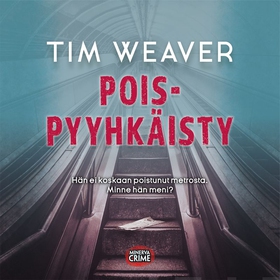 Poispyyhkäisty (ljudbok) av Tim Weaver