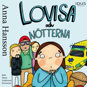 Lovisa och nötterna (ljudbok) av Anna Hansson