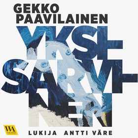 Yksisarvinen (ljudbok) av Gekko Paavilainen