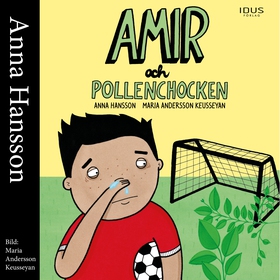 Amir och pollenchocken (ljudbok) av Anna Hansso