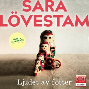 Ljudet av fötter - Första Monikabok (ljudbok) a