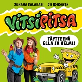 Vitsipitsa - täytteenä Ella ja Helmi