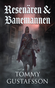Resenären och Banemannen (e-bok) av Tommy Gusta