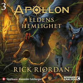 Eldens hemlighet (ljudbok) av Rick Riordan