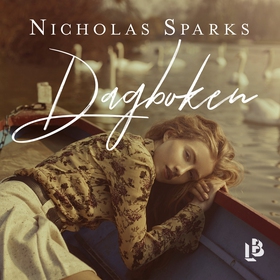Dagboken (ljudbok) av Nicholas Sparks