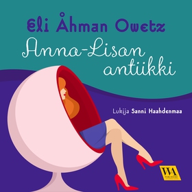 Anna-Lisan antiikki (ljudbok) av Eli Åhman Owet