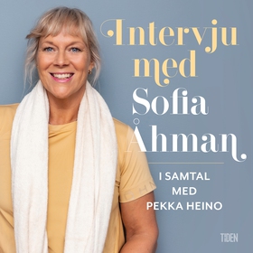 Intervju med Sofia Åhman (ljudbok) av Sofia Åhm