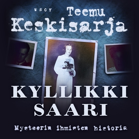 Kyllikki Saari (ljudbok) av Teemu Keskisarja