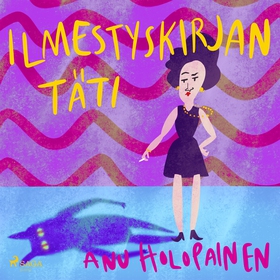 Ilmestyskirjan täti (ljudbok) av Anu Holopainen