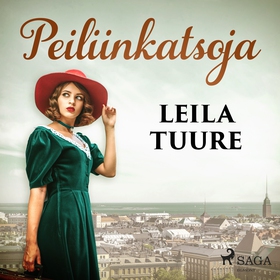 Peiliinkatsoja (ljudbok) av Leila Tuure