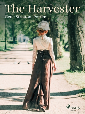 The Harvester (e-bok) av Gene Stratton-Porter