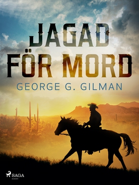 Jagad för mord (e-bok) av George G. Gilman