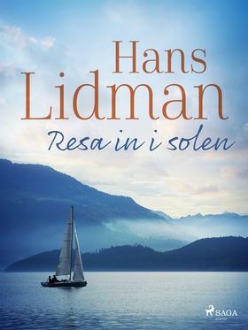 Resa in i solen (e-bok) av Hans Lidman