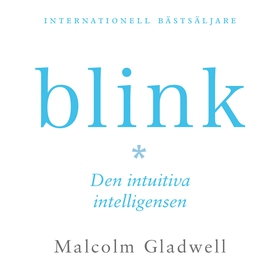 Blink : den intuitiva intelligensen (ljudbok) a