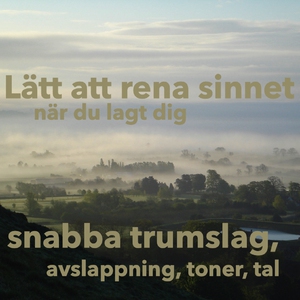 Lätt att rena sinnet när du lagt dig - snabba t
